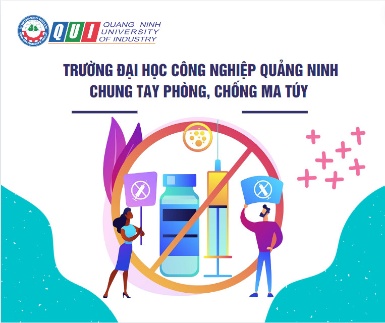 Trường Đại học Công nghiệp Quảng Ninh hưởng ứng Tháng hành động phòng chống ma tuý năm 2024