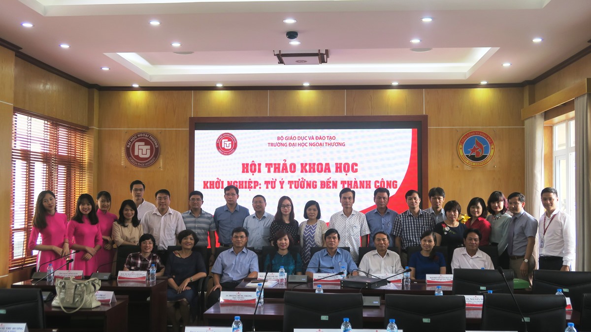 Hội thảo khoa học “Khởi nghiệp: Từ ý tưởng đến thành công”